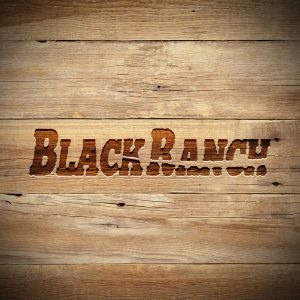 BLACK RANCH